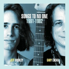 Jeff Buckley &amp; Gary Lucas Songs To No One 1991-1992 - LTD (2LP)