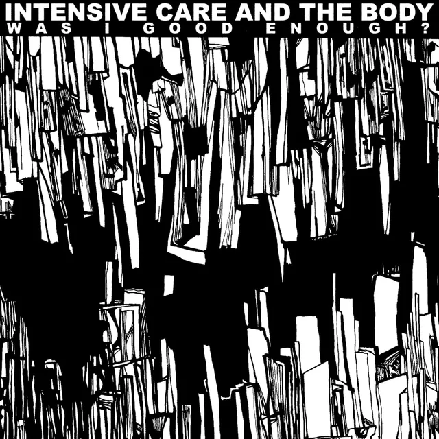 Intensive Care Was I Good Enough? - LTD (LP) 