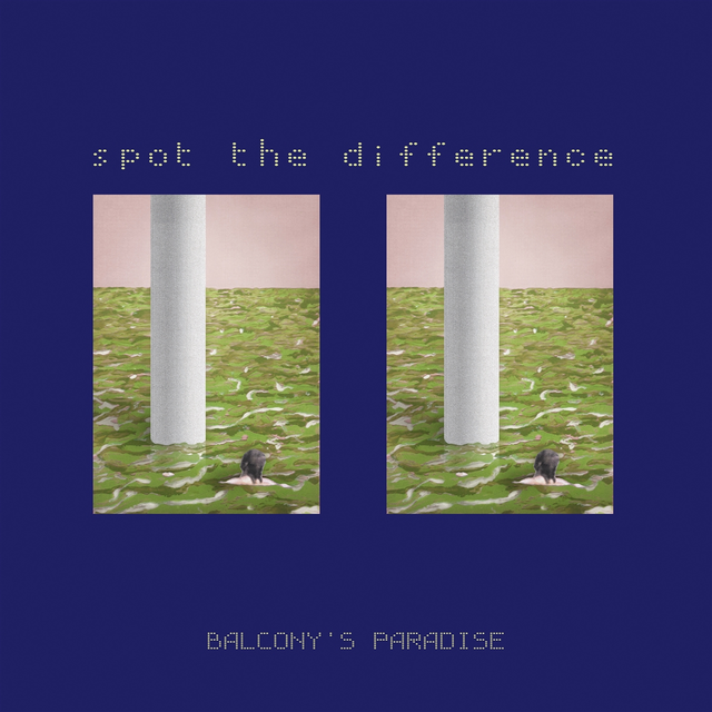 Balcony's Paradise Spot The Difference (LP) 