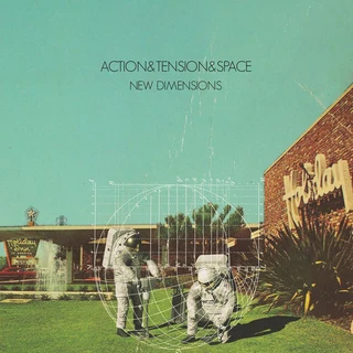 Action &amp; Tension &amp; Space New Dimensions (LP)