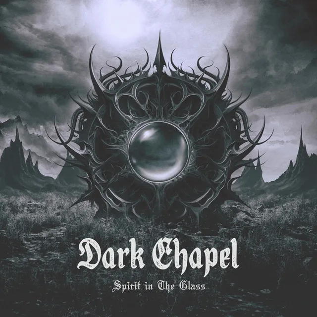 Dark Chapel Spirit in The Glass - LTD (LP) 