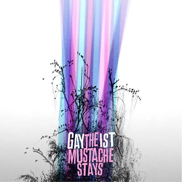 Gaytheist The Mustache Stays (LP) 