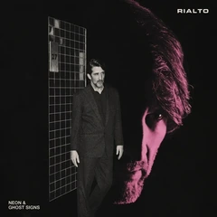 Rialto Neon &amp; Ghosts Signs - LTD (LP)