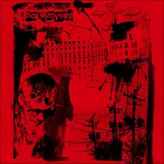I Hate Myself Eleven Songs: 28th… - LTD (LP)