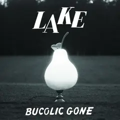 Lake Bucolic Gone - LTD (LP)