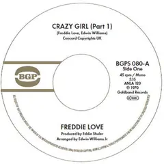 Freddie Love Crazy Girl (Part 1 &amp; 2) (7")