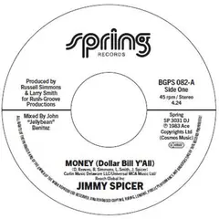Jimmy Spicer Money (Dollar Bill Y'All) (7")