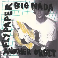 Flypaper Big Nada / Another Orbit (12")