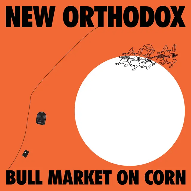 New Orthodox Bull Market On Corn (LP) 