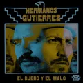 Hermanos Gutierrez El Bueno Y El Malo - LTD (LP)