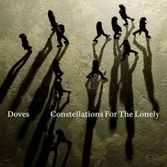 Doves Constellations For The Lonely (LP)