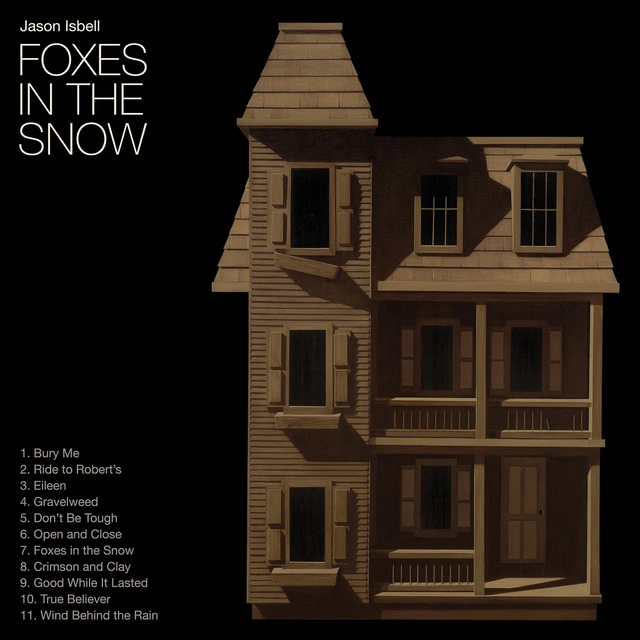 Jason Isbell Foxes In The Snow - LTD (LP) 