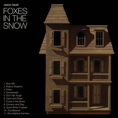 Jason Isbell Foxes In The Snow (LP)