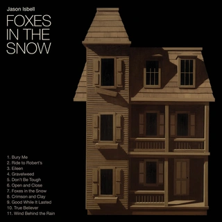 Jason Isbell Foxes In The Snow (CD)