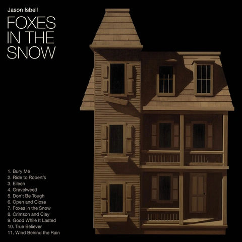 Jason Isbell Foxes In The Snow (CD)