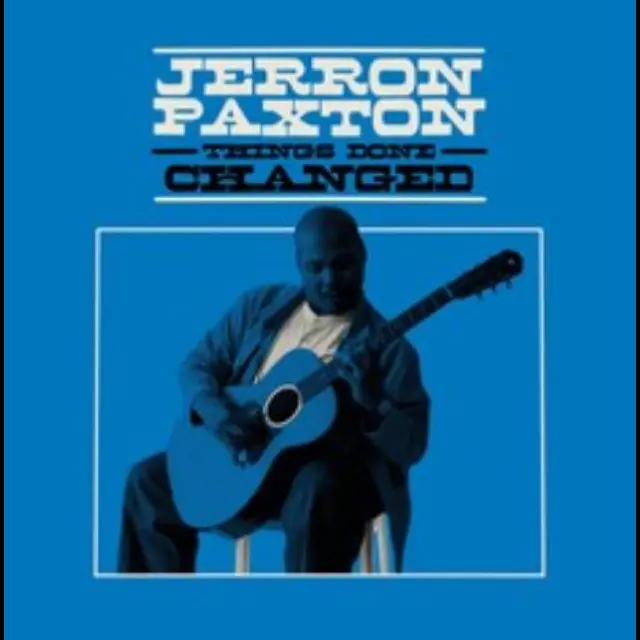 Jerron Paxton Things Done Changed (LP) 
