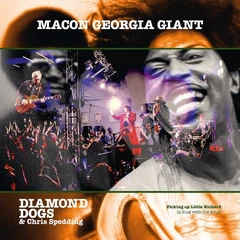 Diamond Dogs &amp; Chris Spedding Macon Georgia Giant (LP)