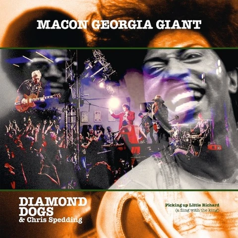Diamond Dogs & Chris Spedding Macon Georgia Giant (LP) 