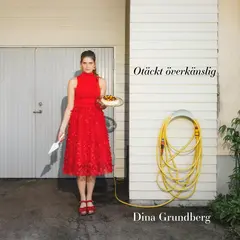 Dina Grundberg Otäckt Överkänslig (LP)