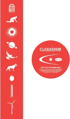 Cloakroom Last Leg Of The Human Table - LTD (LP)