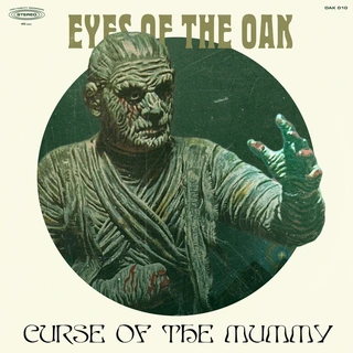 Eyes Of The Oak Curse Of The Mummy (12")
