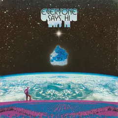 Everyone Says Hi Everyone Says Hi - LTD (LP)