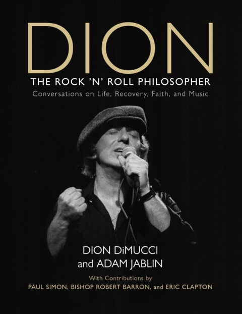 Dion DiMucci & Adam Jablin Dion: The Rock N Roll Philosopher (BOK) 