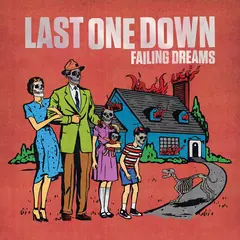 Last One Down Failing Dreams (LP)