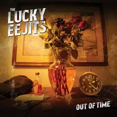 The Lucky Eejits Out Of Time (LP)