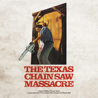 Tobe Hopper &amp; Wayne Bell The Texas Chainsaw Massacre - LTD (LP)
