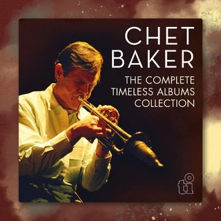 Chet Baker The Complete Timeless Albums… (7CD)