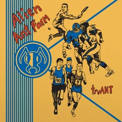 Alien Ant Farm Truant (LP)