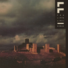 Fra Lippo Lippi Songs (LP)