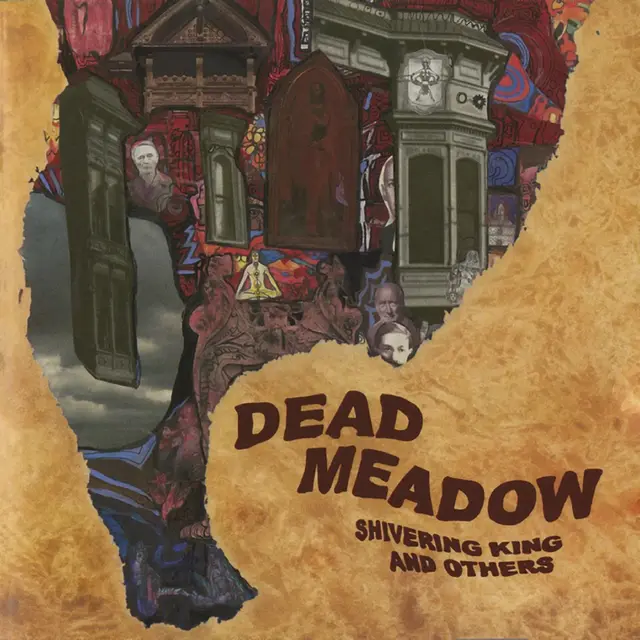 Dead Meadow Shivering King And Others (2LP) 
