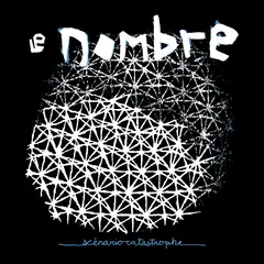 Le Nombre Scénario Catastrophe - LTD (LP)