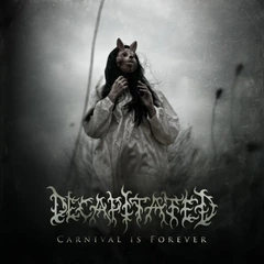 Decapitated Carnival Is Forever - LTD (LP)