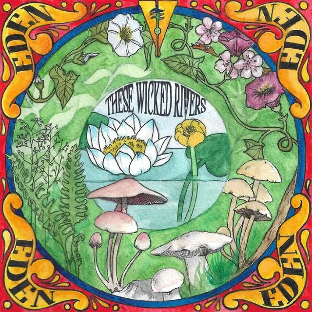 These Wicked Rivers Eden (2LP) 