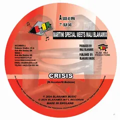 Martini Special Meets Mali Blakamix Crisis/Dub Crisis (7")