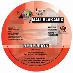 Mali Blakamix Rebellion/Rebellion II (7")