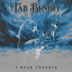 Tab Benoit I Hear Thunder (LP)