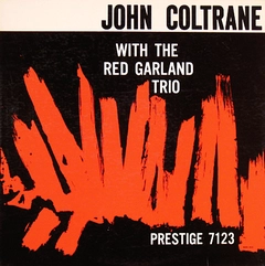 John Coltrane With The Red Garland Trio (Mono) (LP)