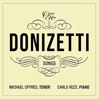 Michael Spyres &amp; Carlo Rizzi Donizetti Songs Vol. 3 (CD)
