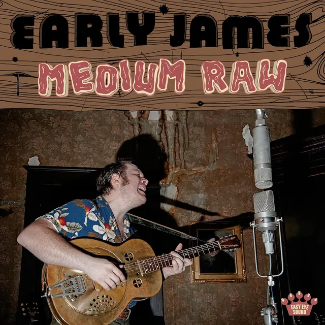 Early James Medium Raw (CD) 