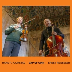 Hans Kjorstad &amp; Ernst Reijseger Gap Of Ginn (CD)