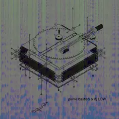 Pierre Bastien &amp; DJ Low Swing Low (LP)