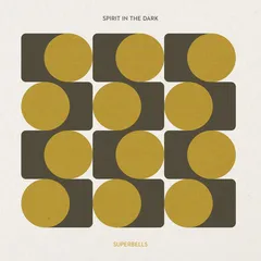 Spirit In The Dark Superbells (LP)