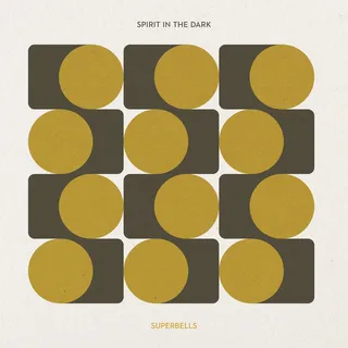 Spirit In The Dark Superbells (LP)
