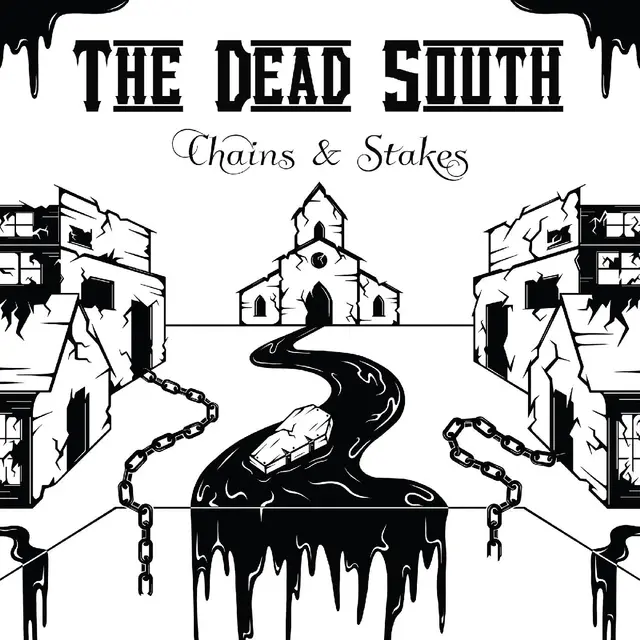 The Dead South Chains & Stakes (LP) 