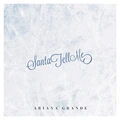 Ariana Grande Santa Tell Me - LTD (7")