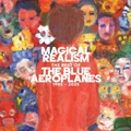 The Blue Aeroplanes Magical Realism: The Best Of… (2LP)